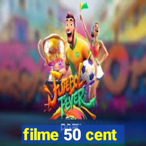 filme 50 cent